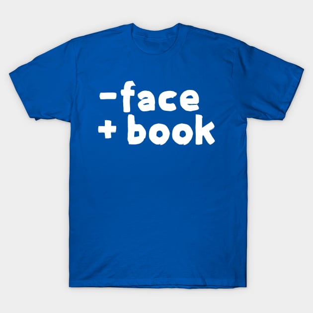 Face Book T-Shirt by By_Russso